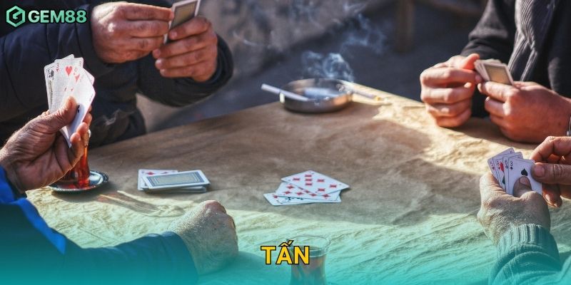 Tấn – Đấu trí căng thẳng, phản công linh hoạt tại Gem88 1 Tấn – Đấu trí căng thẳng, phản công linh hoạt tại Gem88